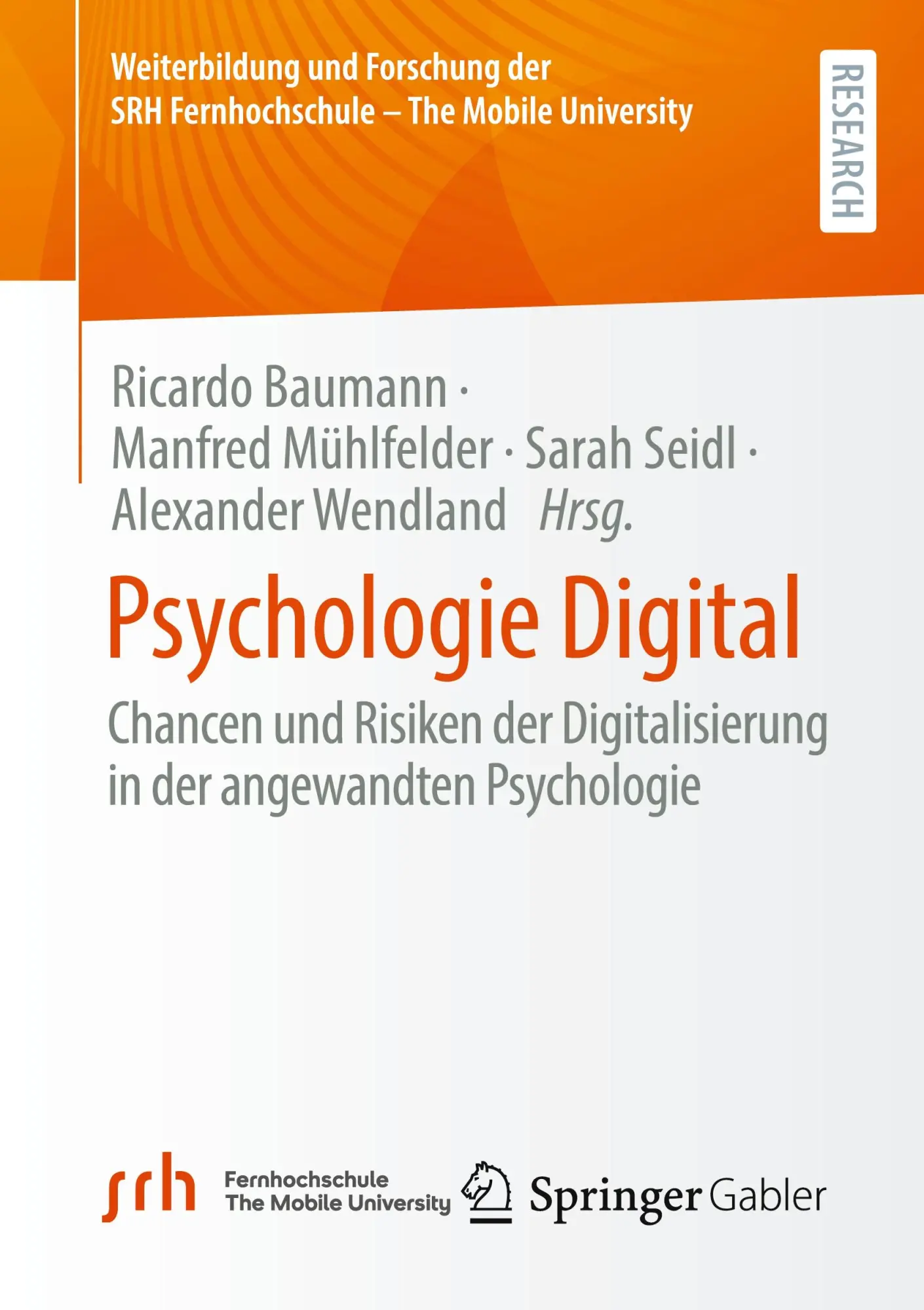 Cover: 9783658423957 | Psychologie Digital | Ricardo Baumann (u. a.) | Taschenbuch | xii