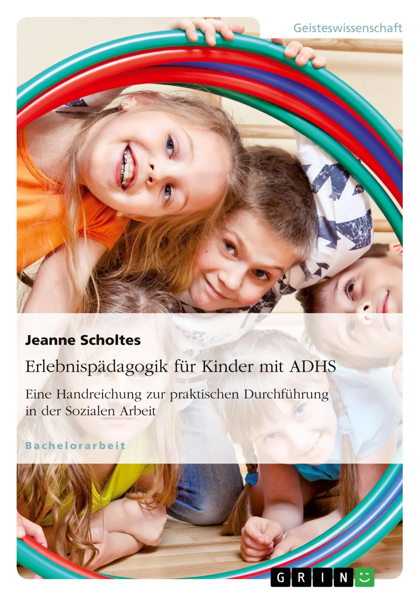 Cover: 9783668253957 | Erlebnispädagogik für Kinder mit ADHS. Eine Handreichung zur...