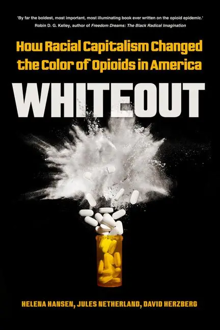 Cover: 9780520384057 | Whiteout | Helena Hansen (u. a.) | Buch | Gebunden | Englisch | 2023