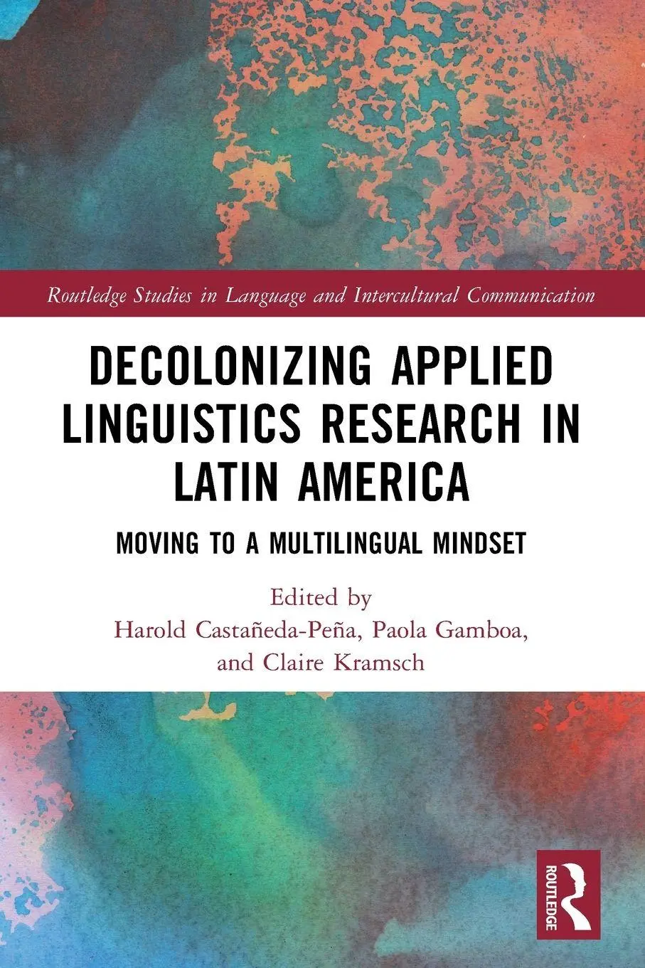 Cover: 9781032354057 | Decolonizing Applied Linguistics Research in Latin America | Buch