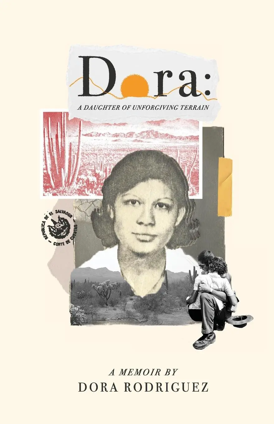 Cover: 9781967254057 | Dora | A Daughter of Unforgiving Terrain | Dora Rodriguez (u. a.)