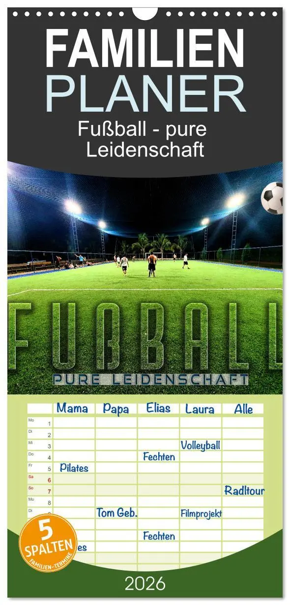 Cover: 9783516504057 | Familienplaner 2026 - Fußball - pure Leidenschaft mit 5 Spalten...