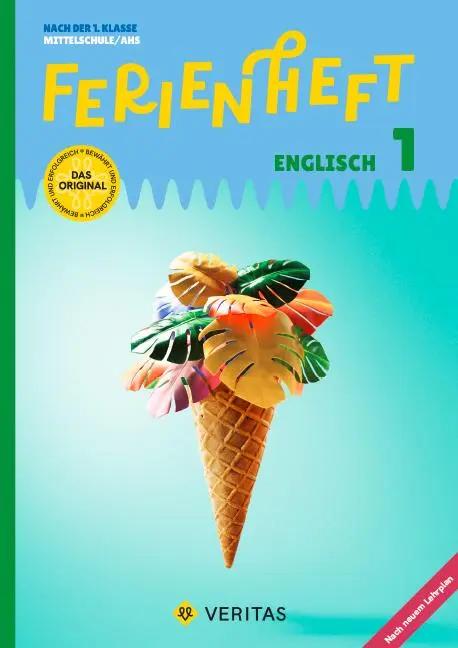 Cover: 9783710164057 | Ferienheft Englisch 1. Klasse MS/AHS. Lehrplan 2023 - Mit...