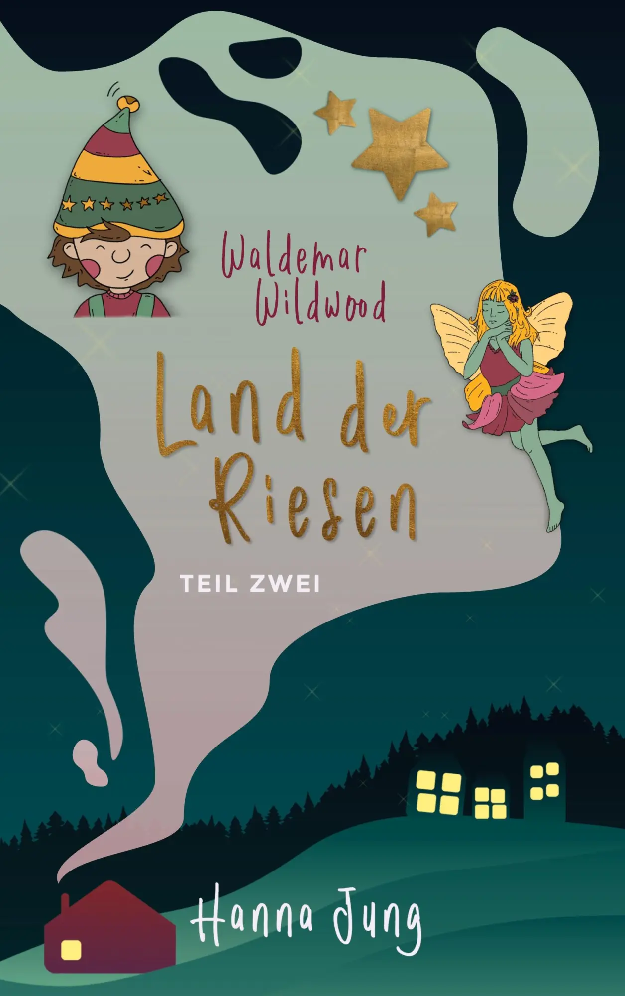 Cover: 9783752674057 | Waldemar Wildwood | Land der Riesen | Hanna Jung | Taschenbuch | 2020