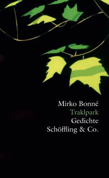 Cover: 9783895614057 | Traklpark | Mirko Bonné | Buch | Mit Lesebändchen | 105 S. | Deutsch