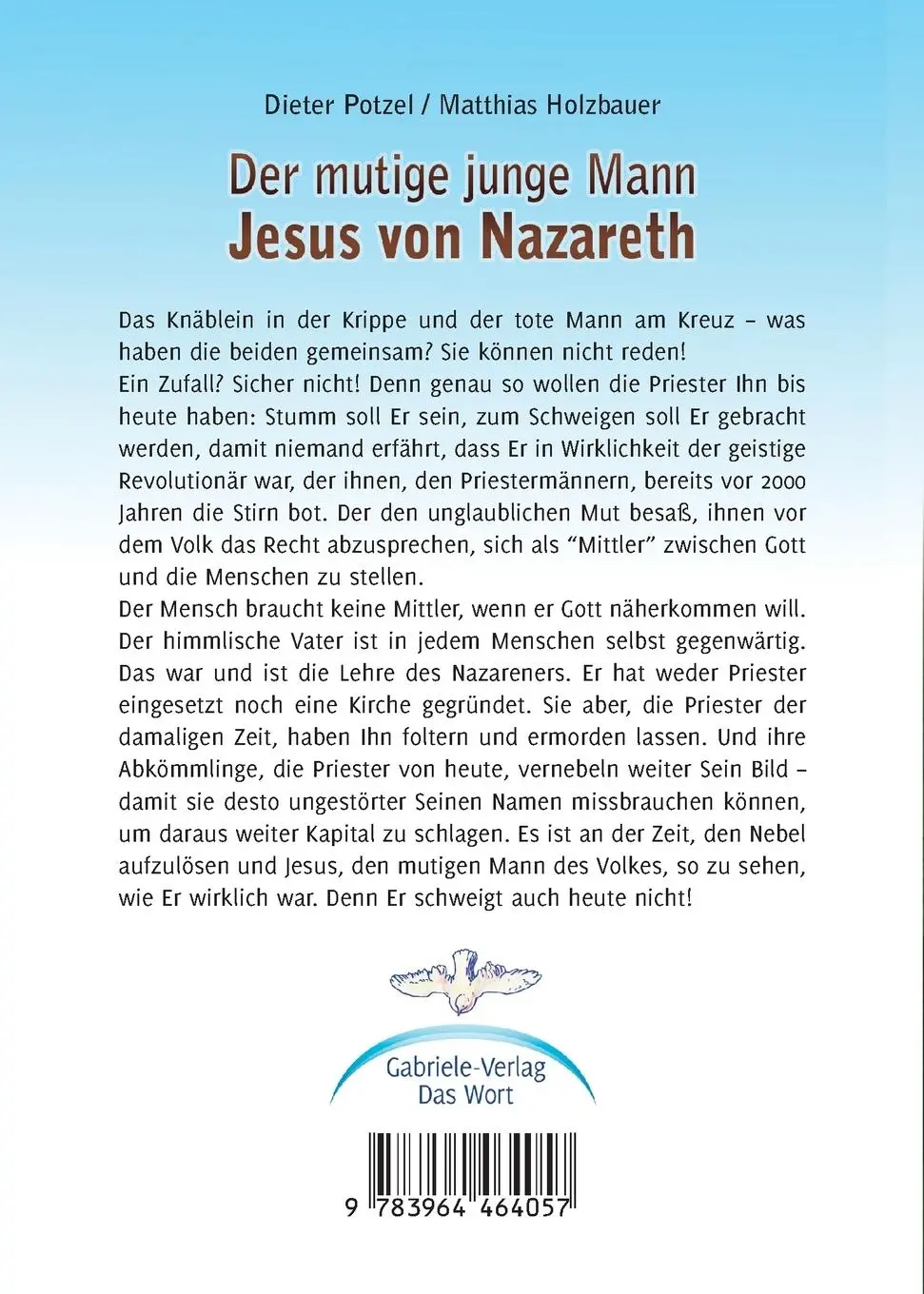 Rückseite: 9783964464057 | Der mutige junge Mann Jesus von Nazareth | Dieter Potzel (u. a.)