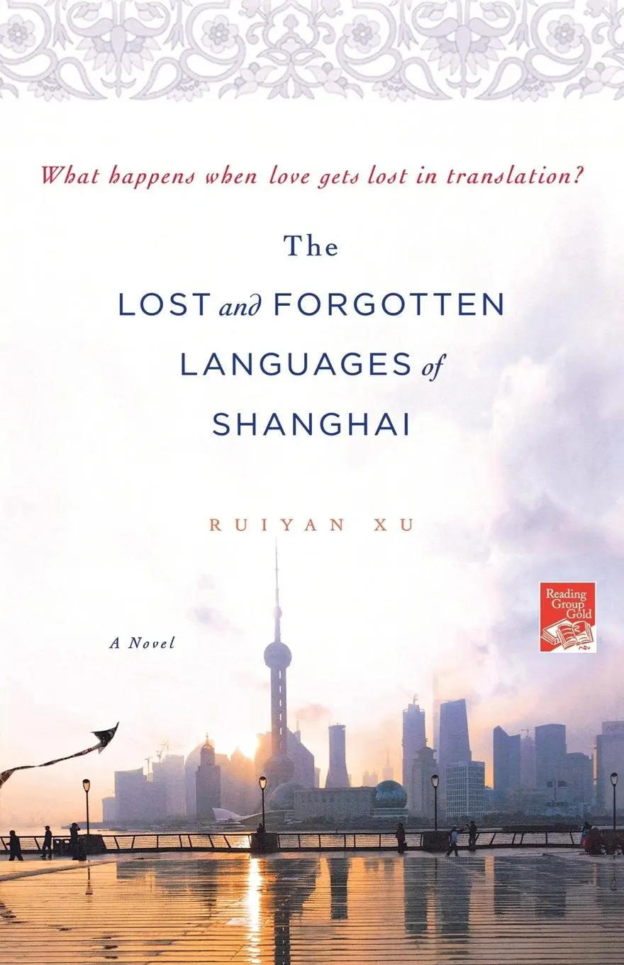 Cover: 9780312614157 | The Lost and Forgotten Languages of Shanghai | Ruiyan Xu | Taschenbuch