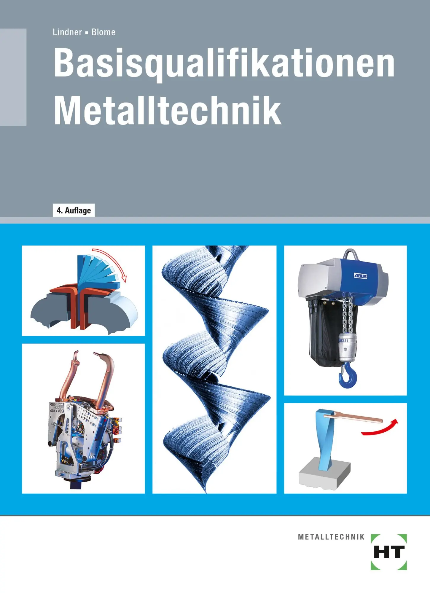 Cover: 9783582834157 | Basisqualifikationen Metalltechnik | Silke Blome (u. a.) | Buch | VI