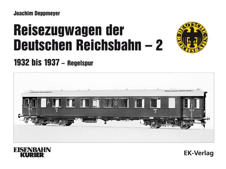 Cover: 9783844664157 | Reisezugwagen der Deutschen Reichsbahn - 2 | 1932 bis 1937 - Regelspur