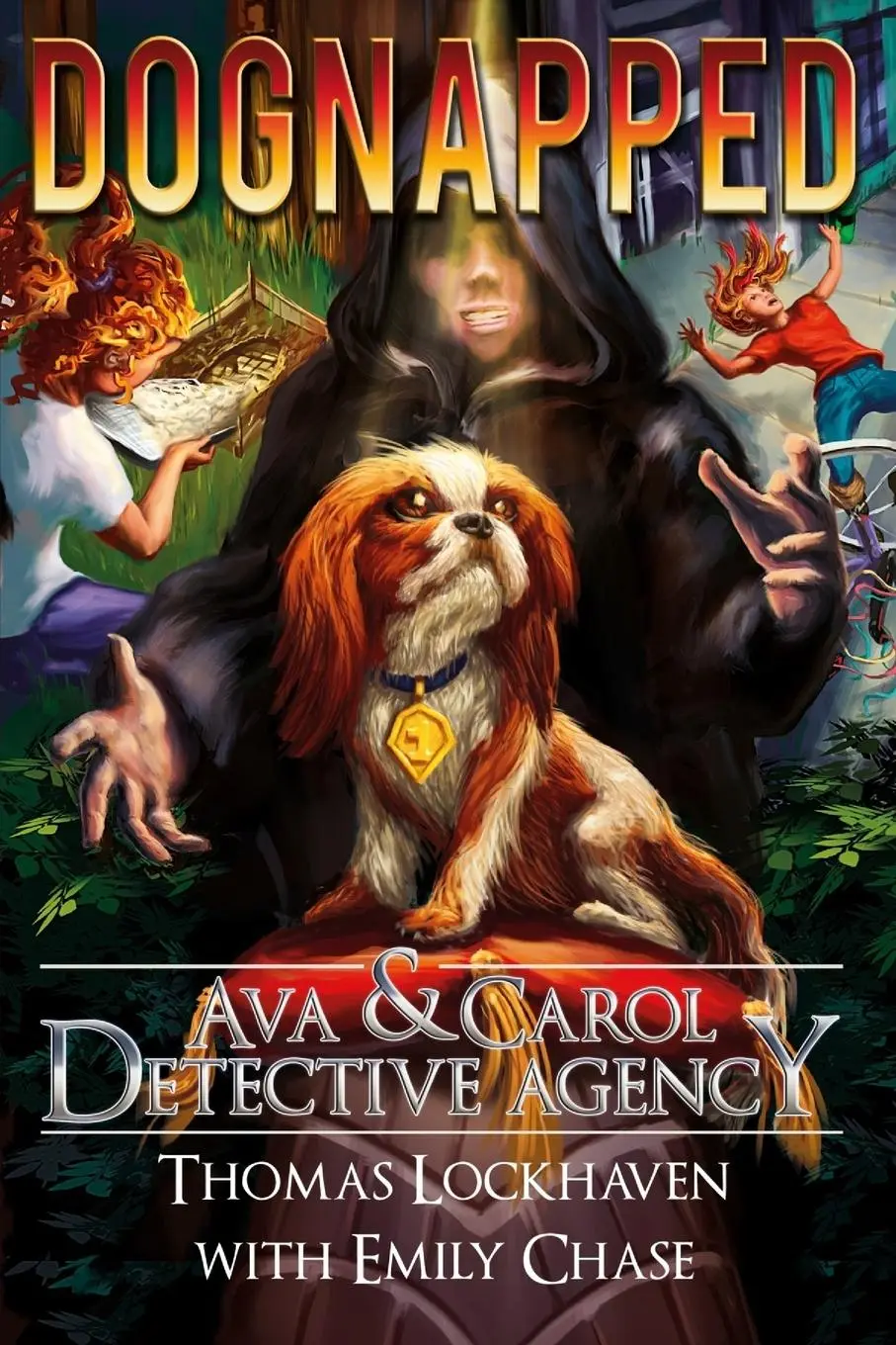 Cover: 9781947744257 | Dognapped (Book 4) | Ava &amp; Carol Detective Agency | Lockhaven (u. a.)