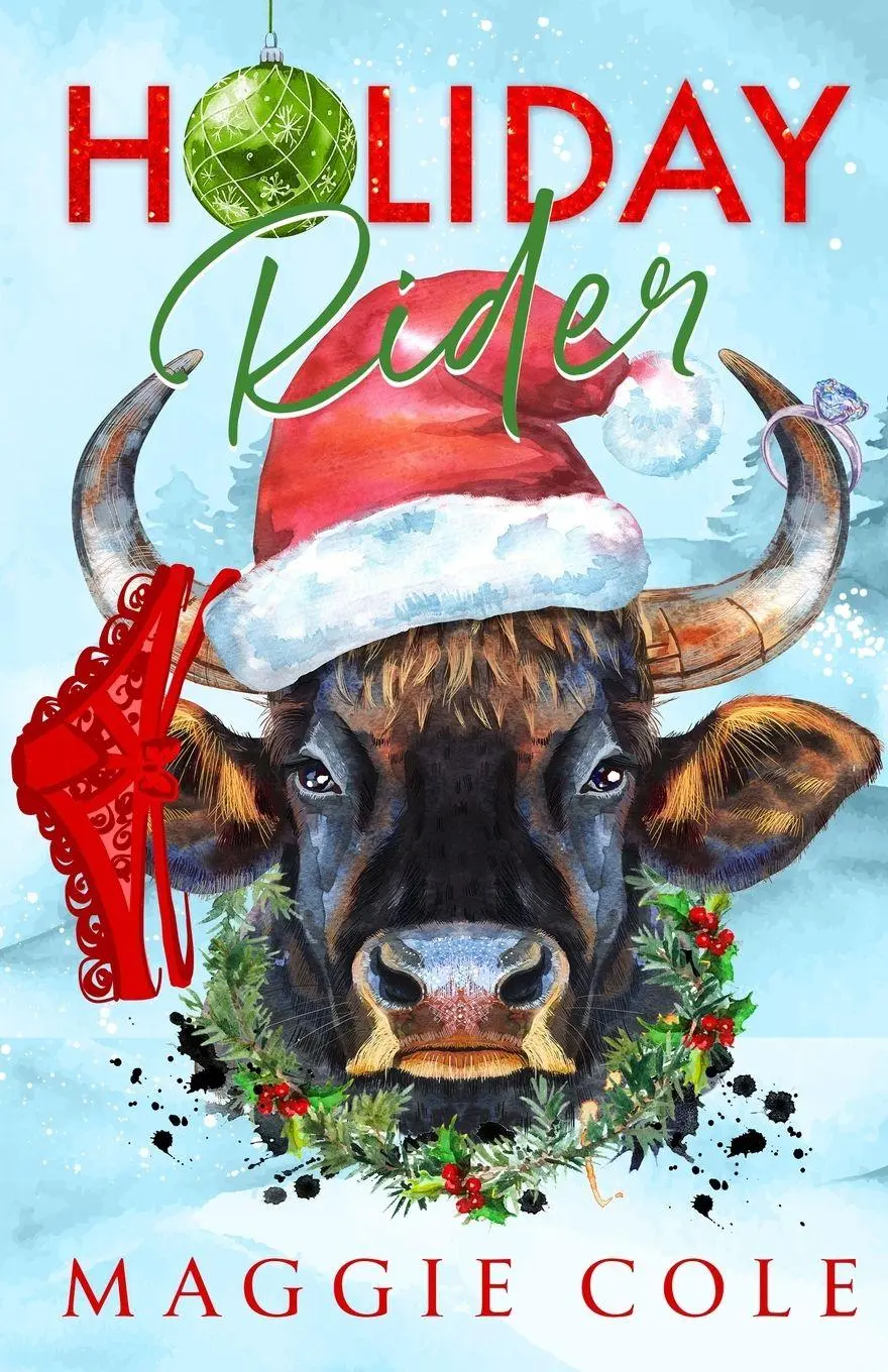 Cover: 9781963274257 | Holiday Rider-Discreet Cover | A Second Chance Cowboy Romance | Cole