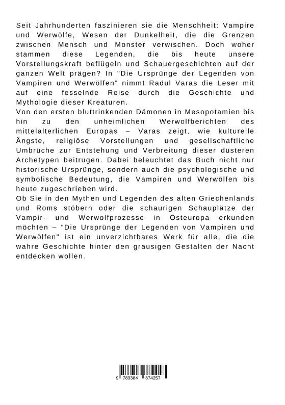 Bild: 9783384374257 | Die Ursprünge der Legenden von Vampiren und Werwölfen | Radul Varas