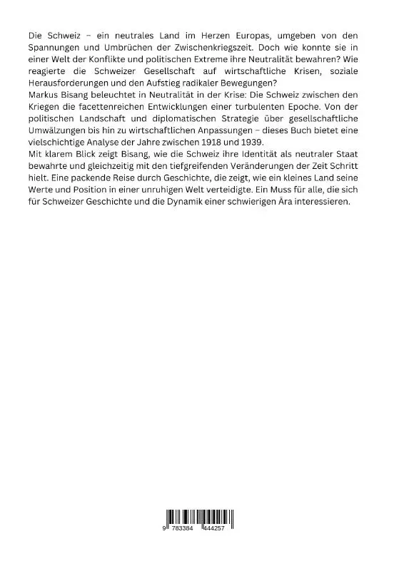 Rückseite: 9783384444257 | Neutralität in der Krise: Die Schweiz zwischen den Kriegen | Bisang