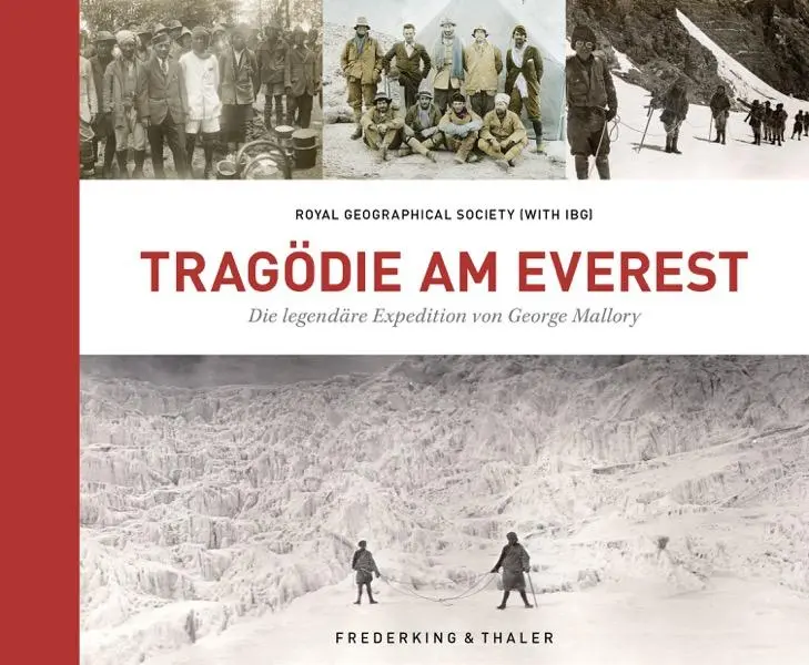 Cover: 9783954164257 | Tragödie am Everest | Die legendäre Expedition von George Mallory