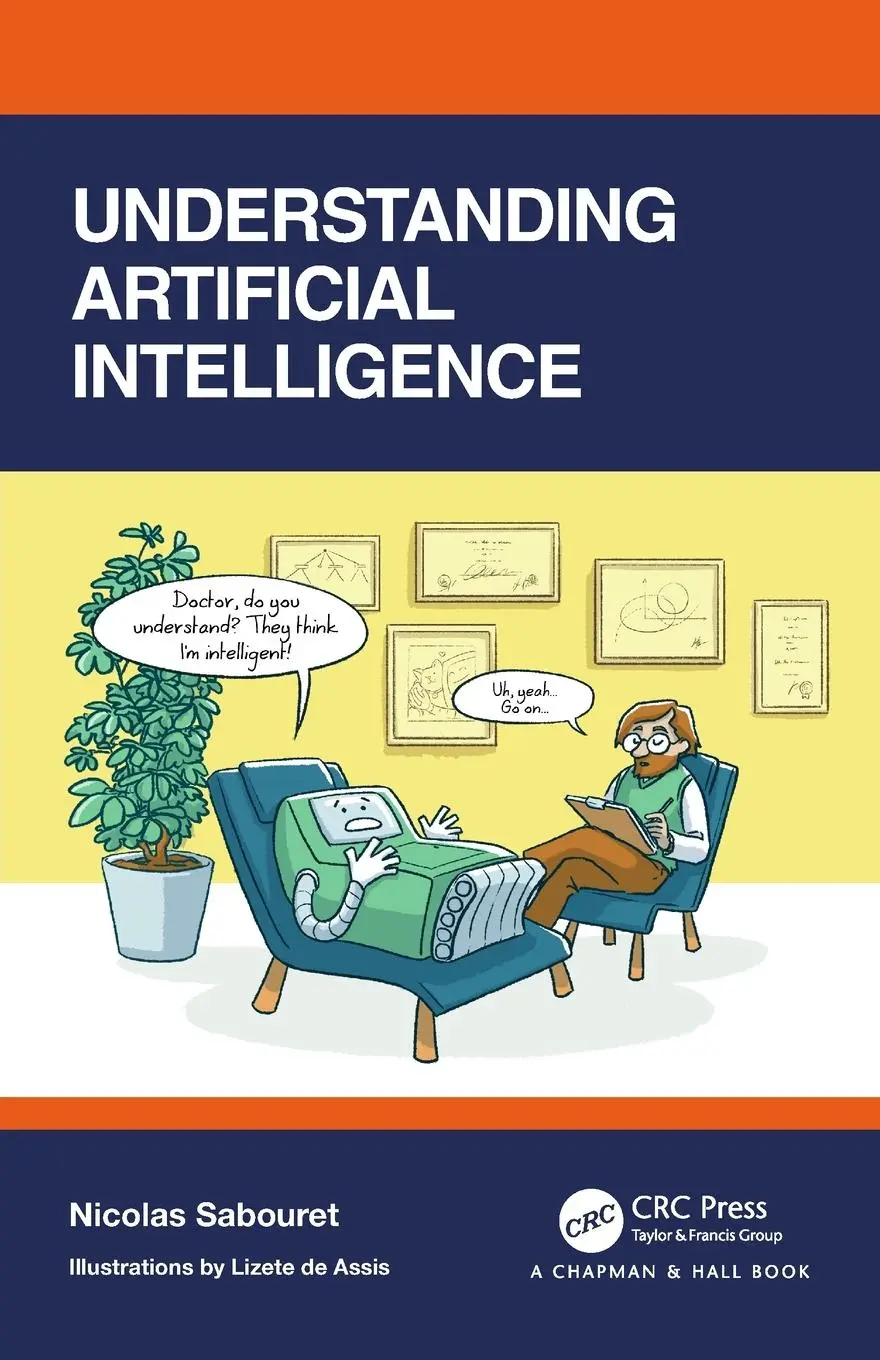 Cover: 9780367524357 | Understanding Artificial Intelligence | Nicolas Sabouret | Taschenbuch