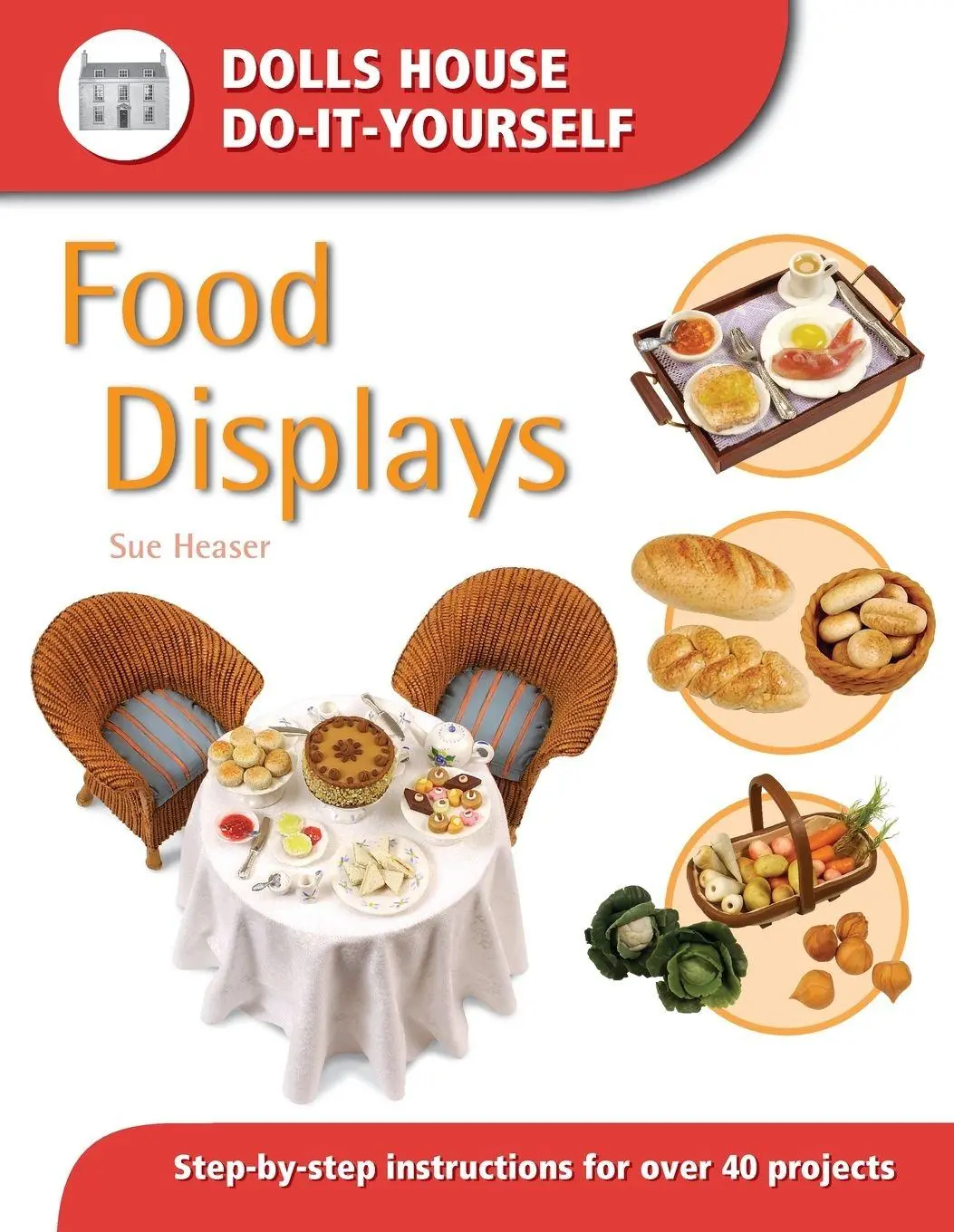 Cover: 9780715314357 | Dolls House Do-It-Yourself | Food Displays | Sue Heaser | Taschenbuch