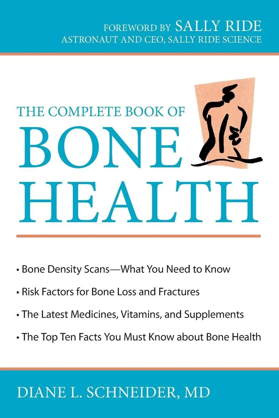 Cover: 9781616144357 | The Complete Book of Bone Health | Diane L. Schneider | Taschenbuch