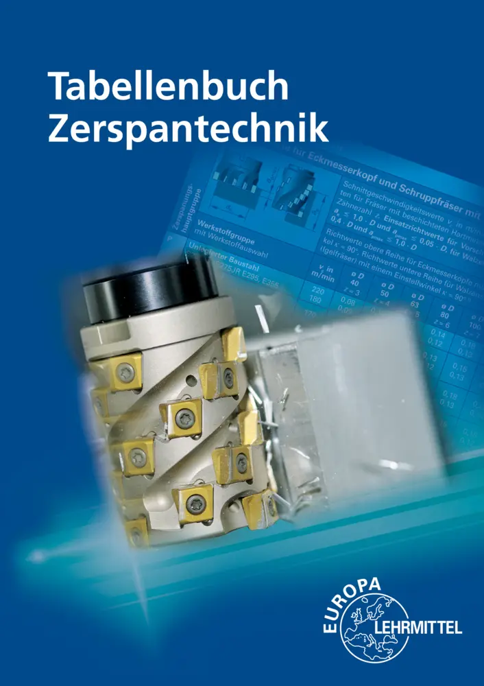 Cover: 9783758514357 | Tabellenbuch Zerspantechnik | Dietmar Schmid (u. a.) | Taschenbuch