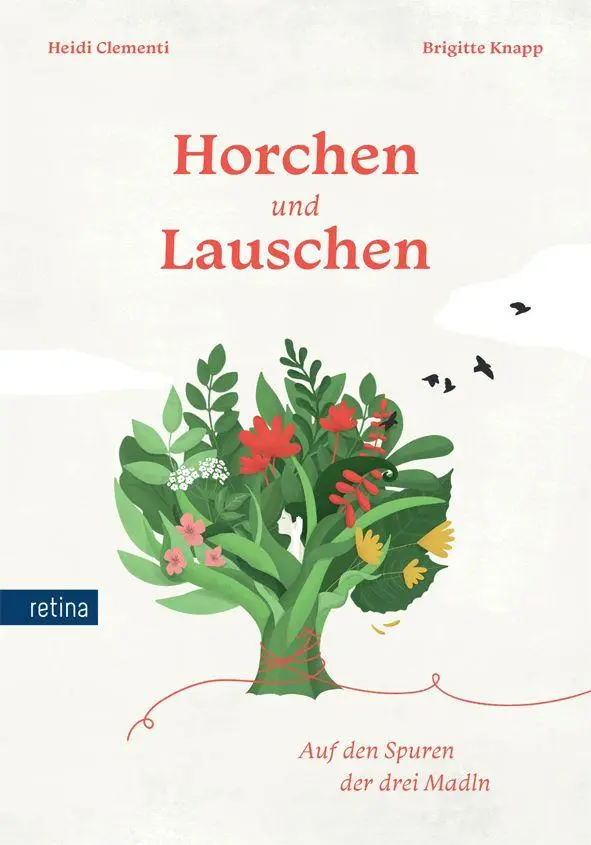 Cover: 9788899834357 | Horchen und Lauschen. Auf den Spuren der drei Madln | Clementi (u. a.)