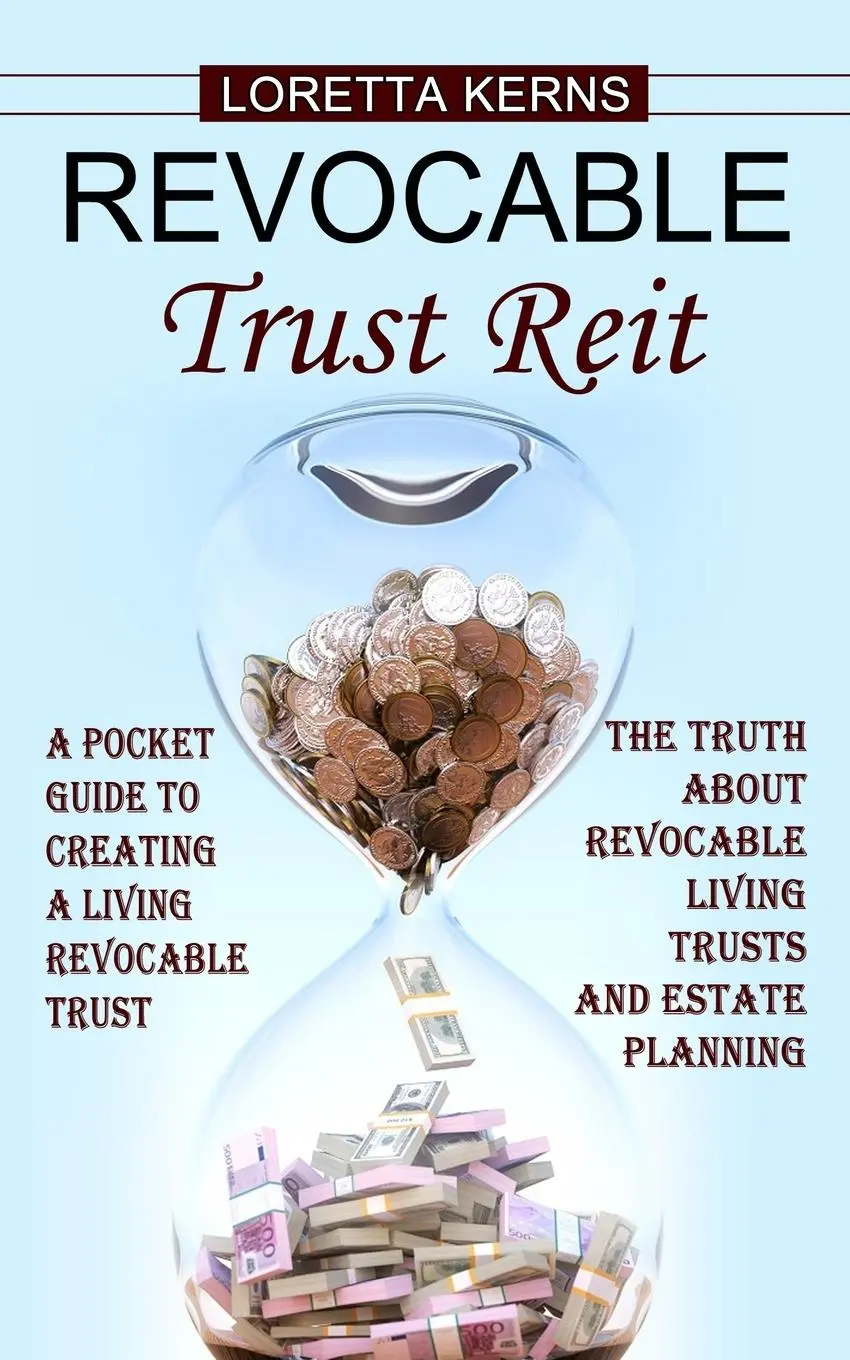 Cover: 9781774854457 | Revocable Trust Reit | Loretta Kerns | Taschenbuch | Englisch | 2022