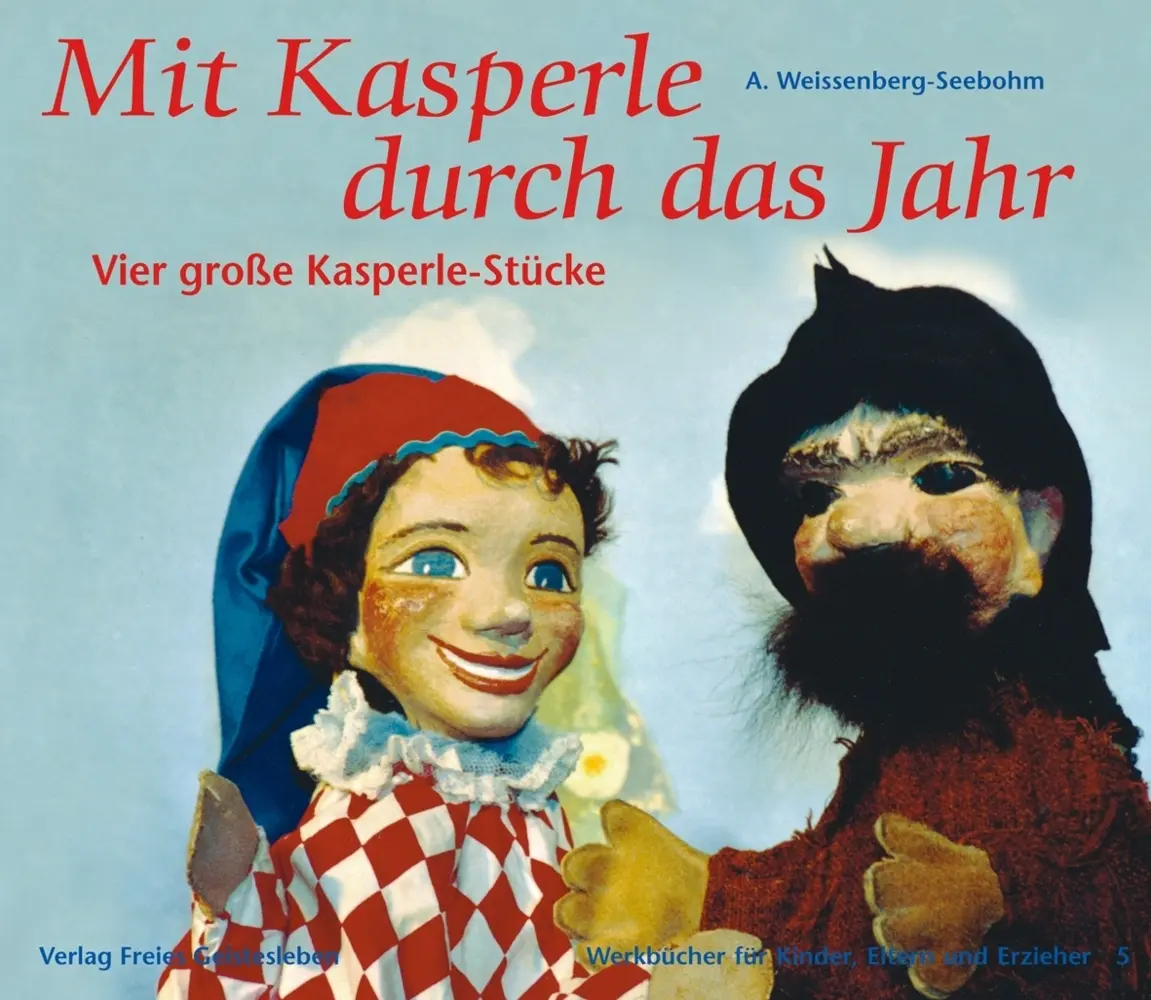 Cover: 9783772504457 | Mit Kasperle durch das Jahr | Vier große Kasperle-Stücke | Taschenbuch