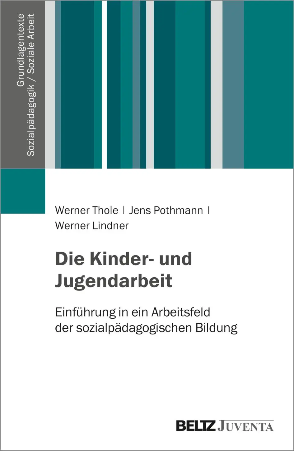 Cover: 9783779914457 | Kinder- und Jugendarbeit | Werner Thole (u. a.) | Taschenbuch | 395 S.