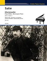 Cover: 9783795754457 | Klavierwerke | Band 3. Klavier., Schott Piano Classics 3 | Erik Satie
