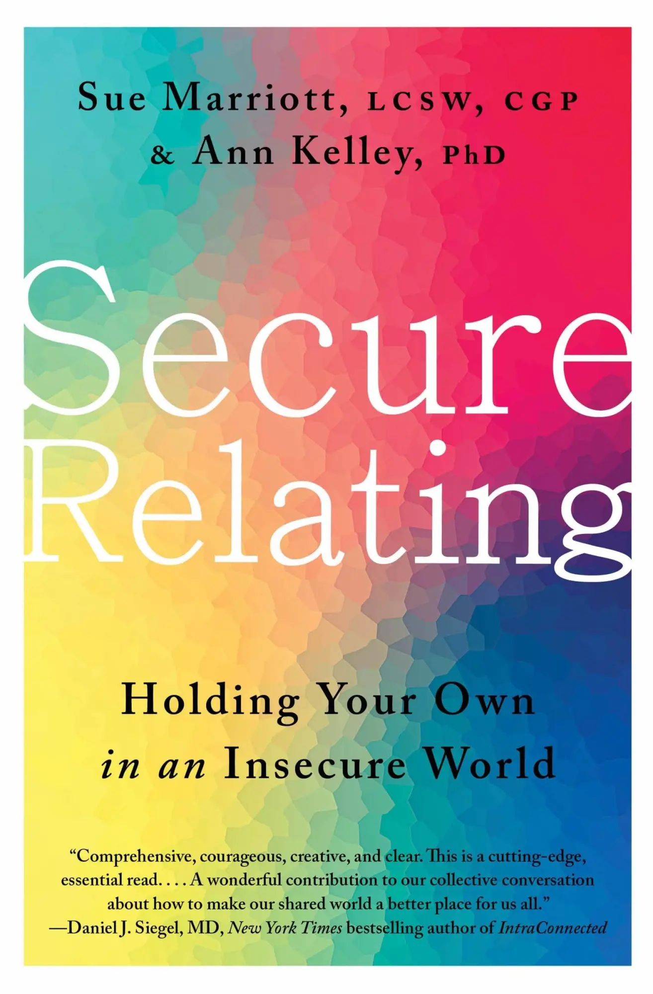 Cover: 9780063334557 | Secure Relating | Holding Your Own in an Insecure World | Buch | 2024