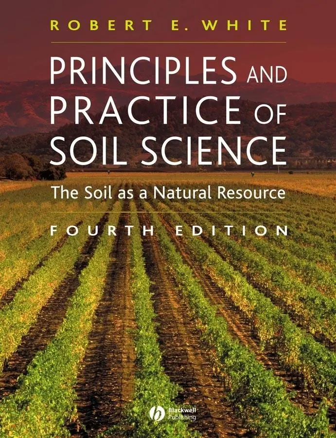 Cover: 9780632064557 | Principles and Practice of Soil Science | Robert E. White | Buch