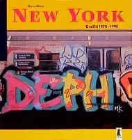Cover: 9783895354557 | New York Graffiti 1970-1995 | Markus Wiese | Taschenbuch | 104 S.