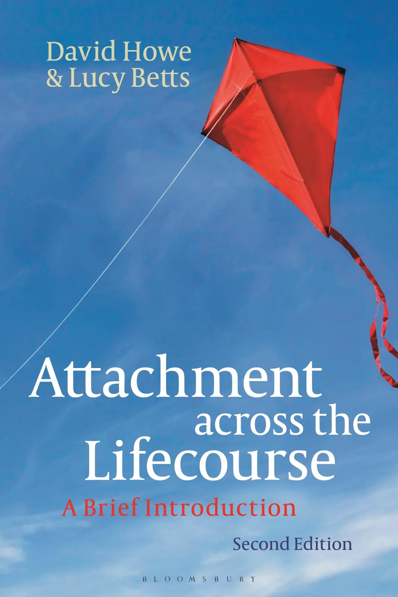Cover: 9781350324657 | Attachment across the Lifecourse | A Brief Introduction | Howe (u. a.)