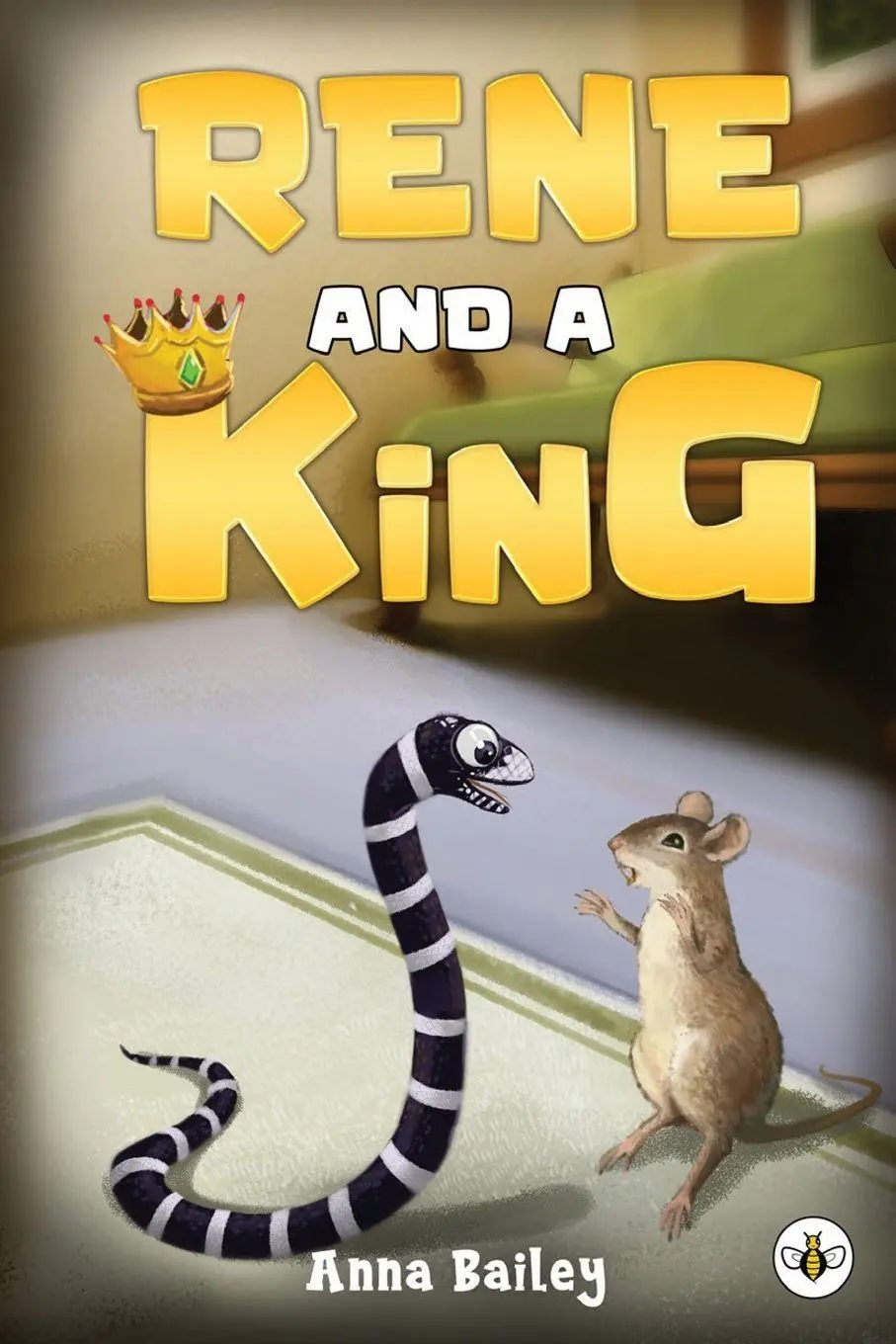 Cover: 9781839344657 | Rene and A King | Anna Bailey | Taschenbuch | Englisch | 2023