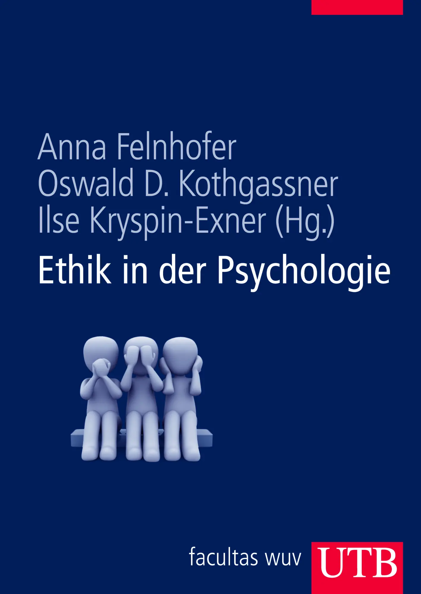 Cover: 9783825284657 | Ethik in der Psychologie | Anna Felnhofer | Taschenbuch | 280 S.