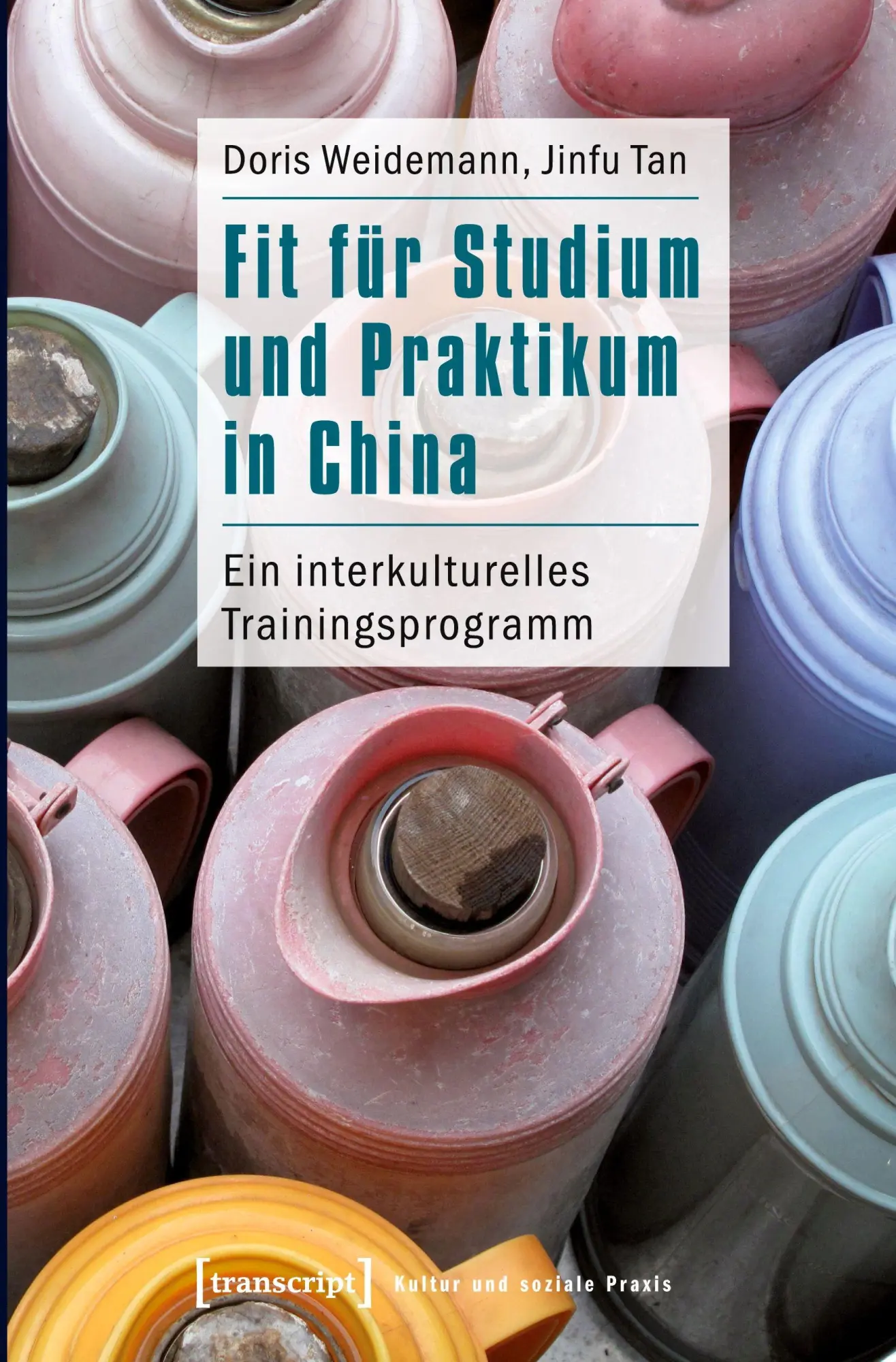 Cover: 9783837614657 | Fit für Studium und Praktikum in China | Doris Weidemann | Taschenbuch