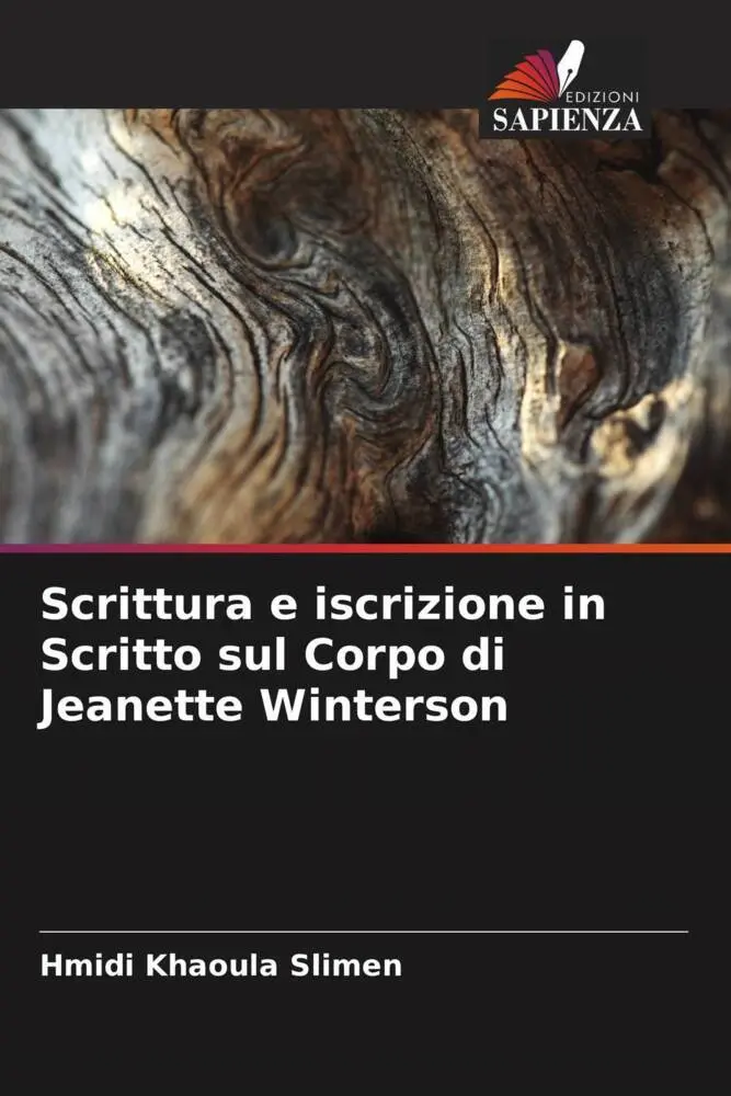 Cover: 9786205904657 | Scrittura e iscrizione in Scritto sul Corpo di Jeanette Winterson
