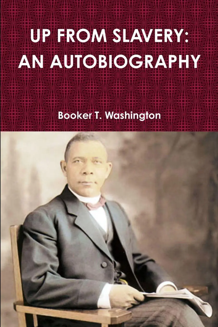 Cover: 9781329794757 | UP FROM SLAVERY | AN AUTOBIOGRAPHY | Booker T. Washington | Buch