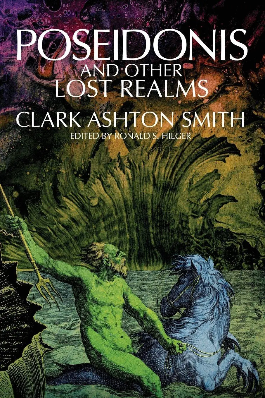 Cover: 9781614984757 | Poseidonis and Other Lost Realms | Clark Ashton Smith | Taschenbuch