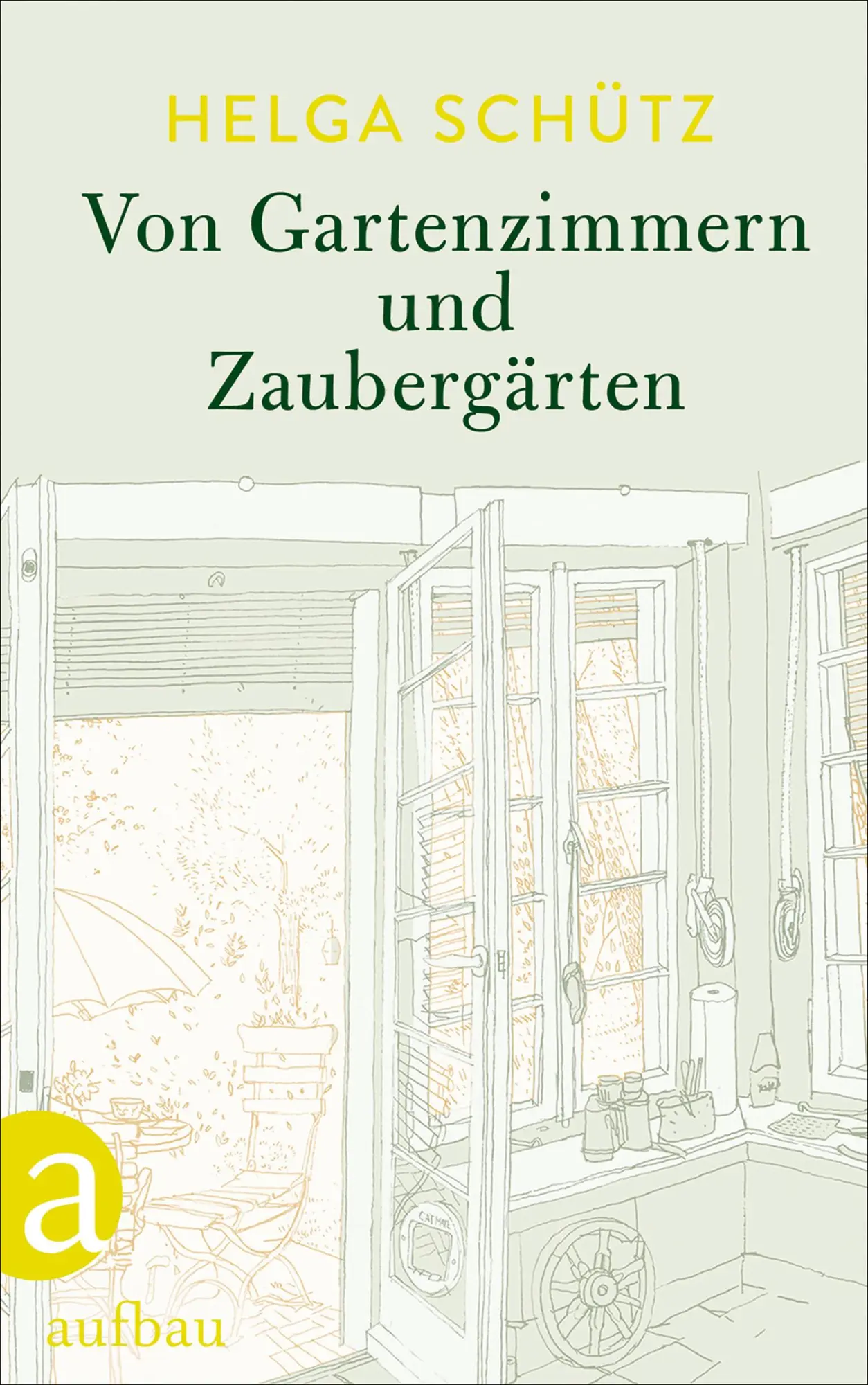 Cover: 9783351034757 | Von Gartenzimmern und Zaubergärten | Helga Schütz | Buch | 199 S.
