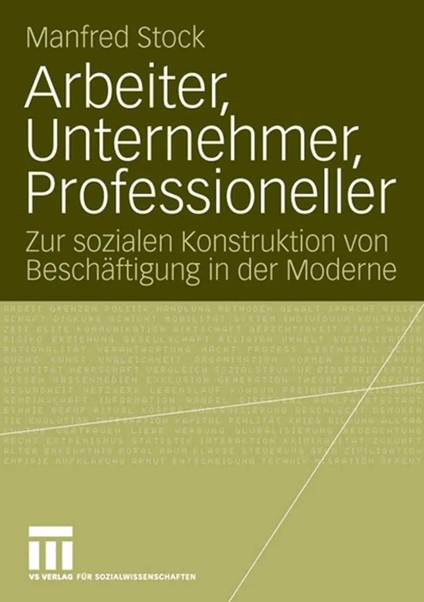Cover: 9783531144757 | Arbeiter, Unternehmer, Professioneller | Manfred Stock | Taschenbuch