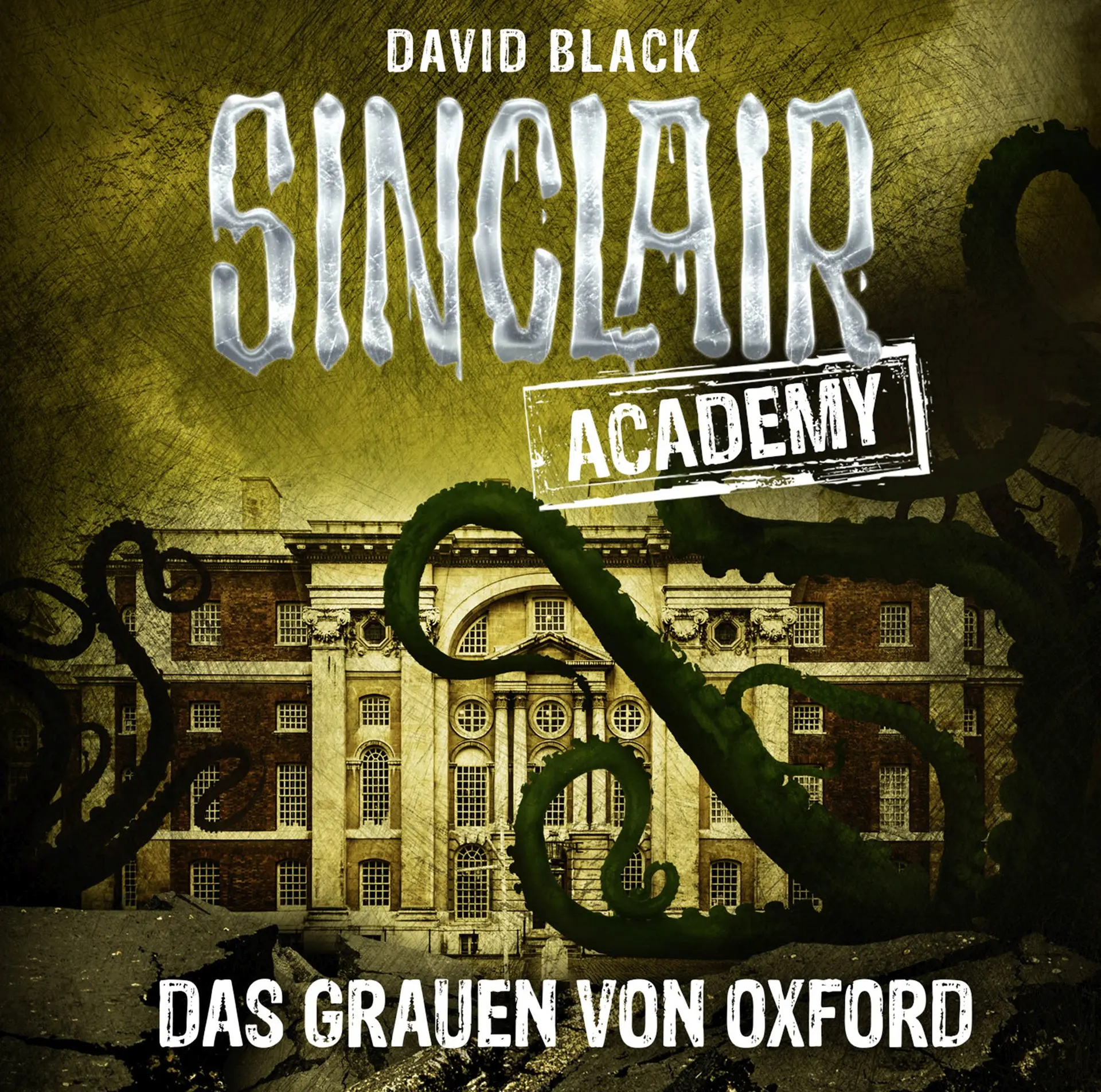 Cover: 9783785754757 | Sinclair Academy - Folge 05 | Das Grauen von Oxford. | David Black