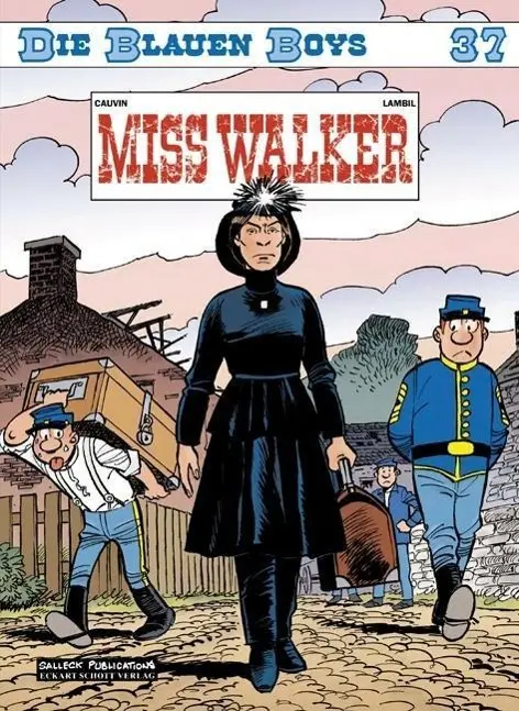 Cover: 9783899084757 | Die Blauen Boys 37. Miss Walker | Raoul Cauvin | Taschenbuch | 48 S.