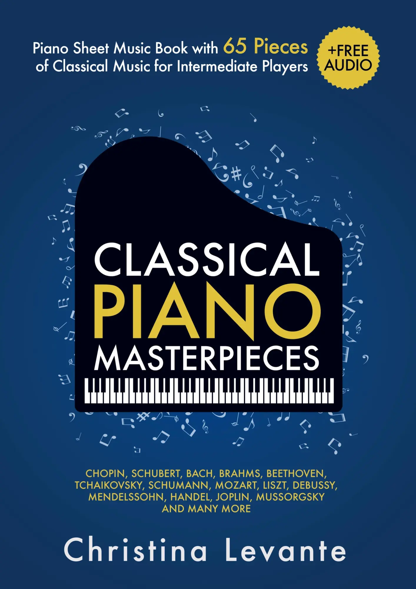 Bookmundo Direct Classical Piano Masterpieces. Piano Sheet Music Book With 65 Pieces Of Classical Music For Intermediate Players...