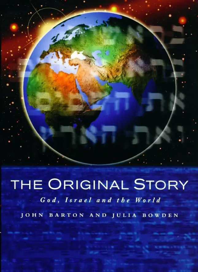 Cover: 9780232524857 | The Original Story | God, Israel and the World | John Barton (u. a.)