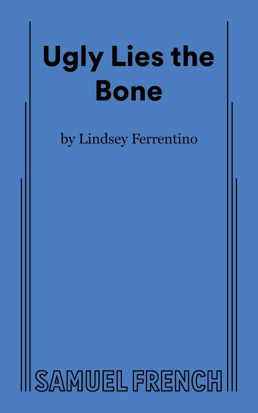 Cover: 9780573704857 | Ugly Lies the Bone | Lindsey Ferrentino | Taschenbuch | Englisch