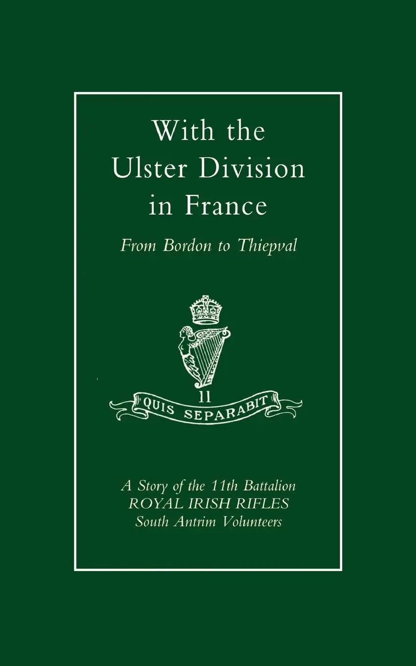 Cover: 9781843424857 | With the Ulster Division in France | A. P. I. Samuels (u. a.) | Buch