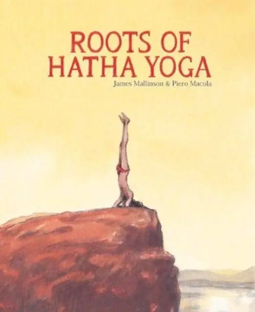 Cover: 9781857144857 | Roots of Hatha Yoga | Piero Macola | Buch | Gebunden | Englisch | 2021