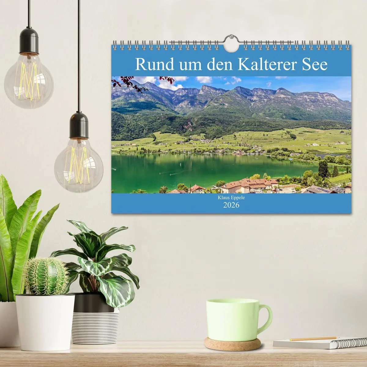 Bild: 9783457674857 | Rund um den Kalterer See (Wandkalender 2026 DIN A4 quer), CALVENDO...