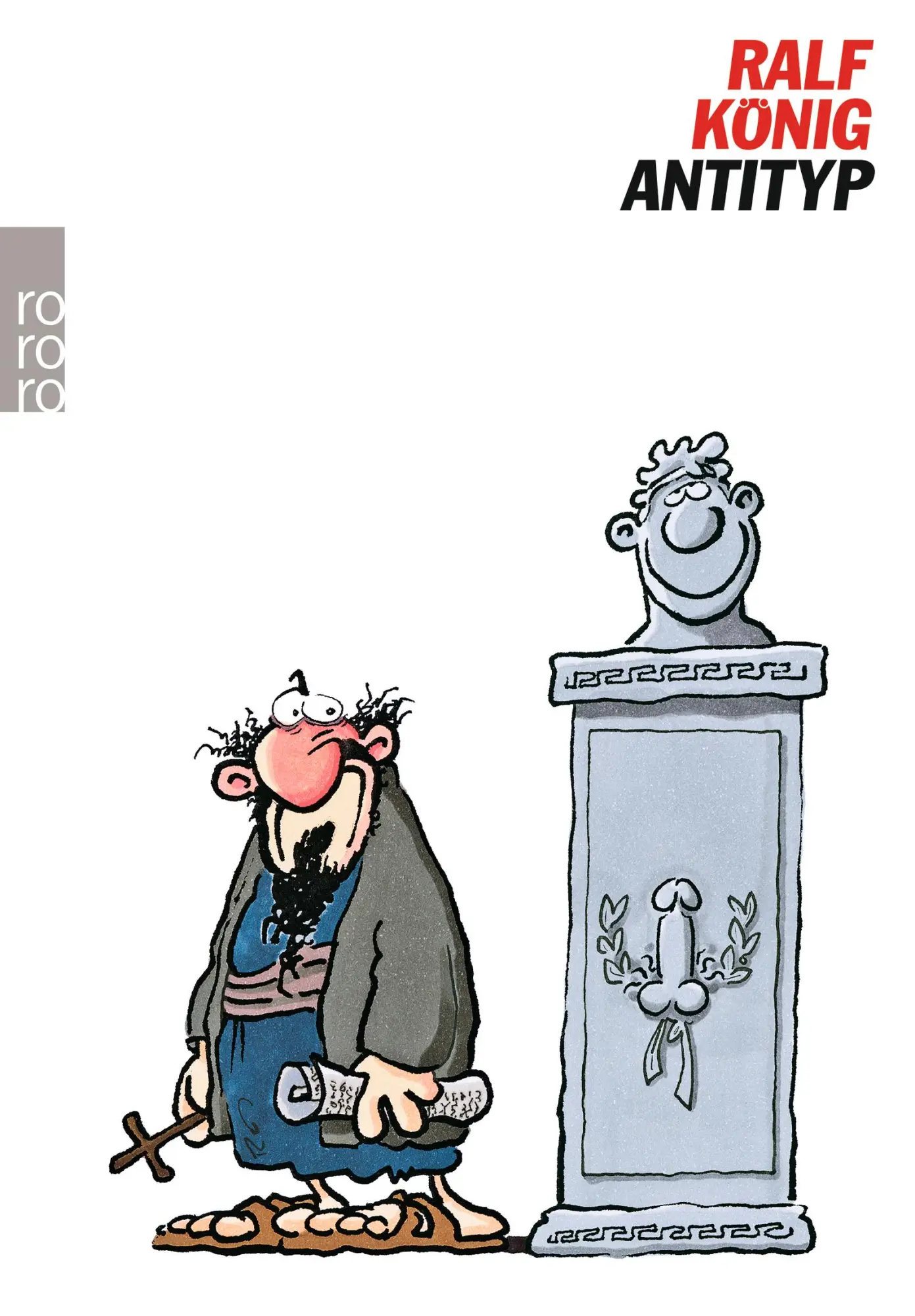 Cover: 9783499254857 | Antityp | Ralf König | Taschenbuch | Die Bibel-Trilogie | 160 S.