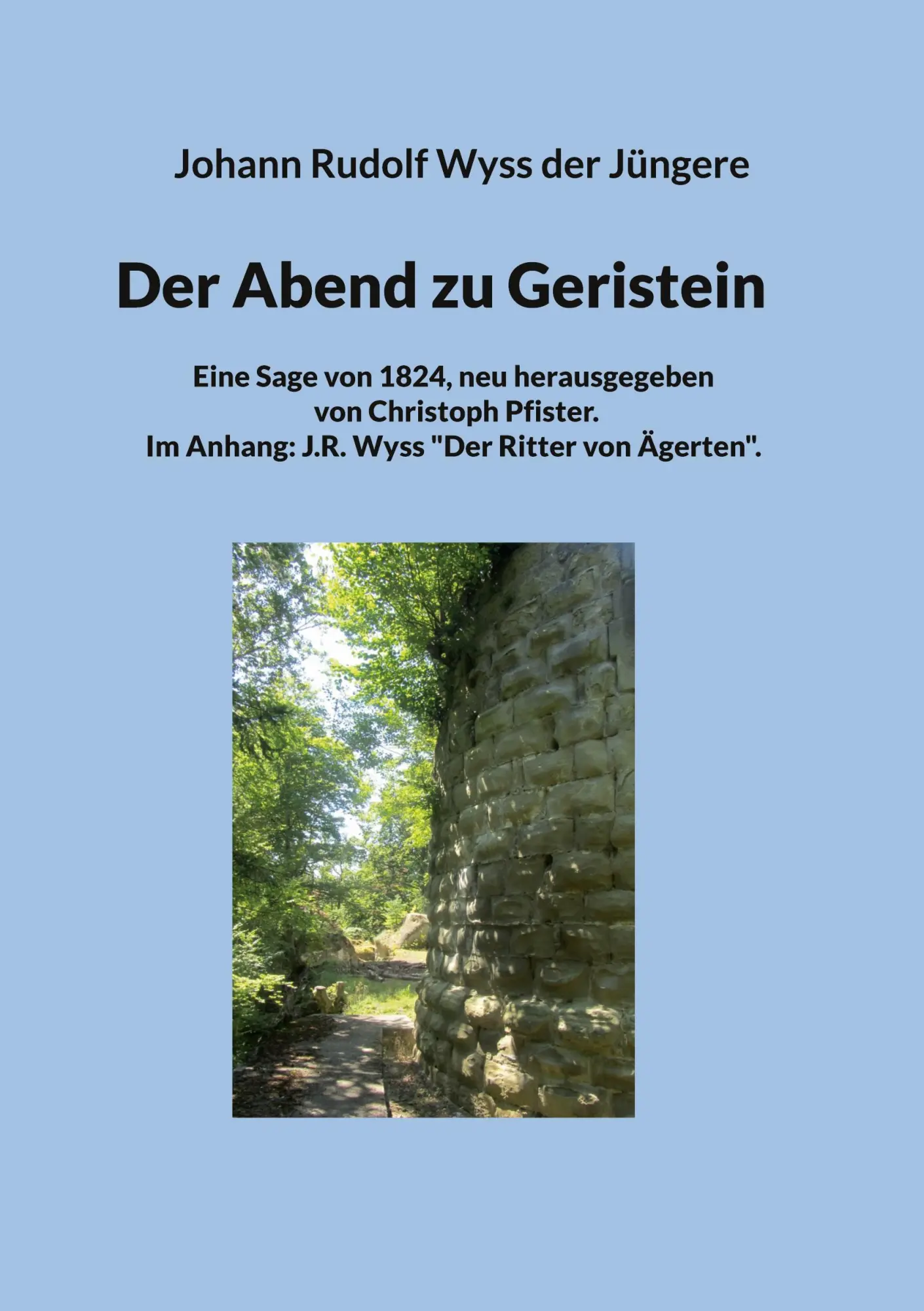 Cover: 9783759794857 | Der Abend zu Geristein | Johann Rudolf Wyss der Jüngere | Taschenbuch