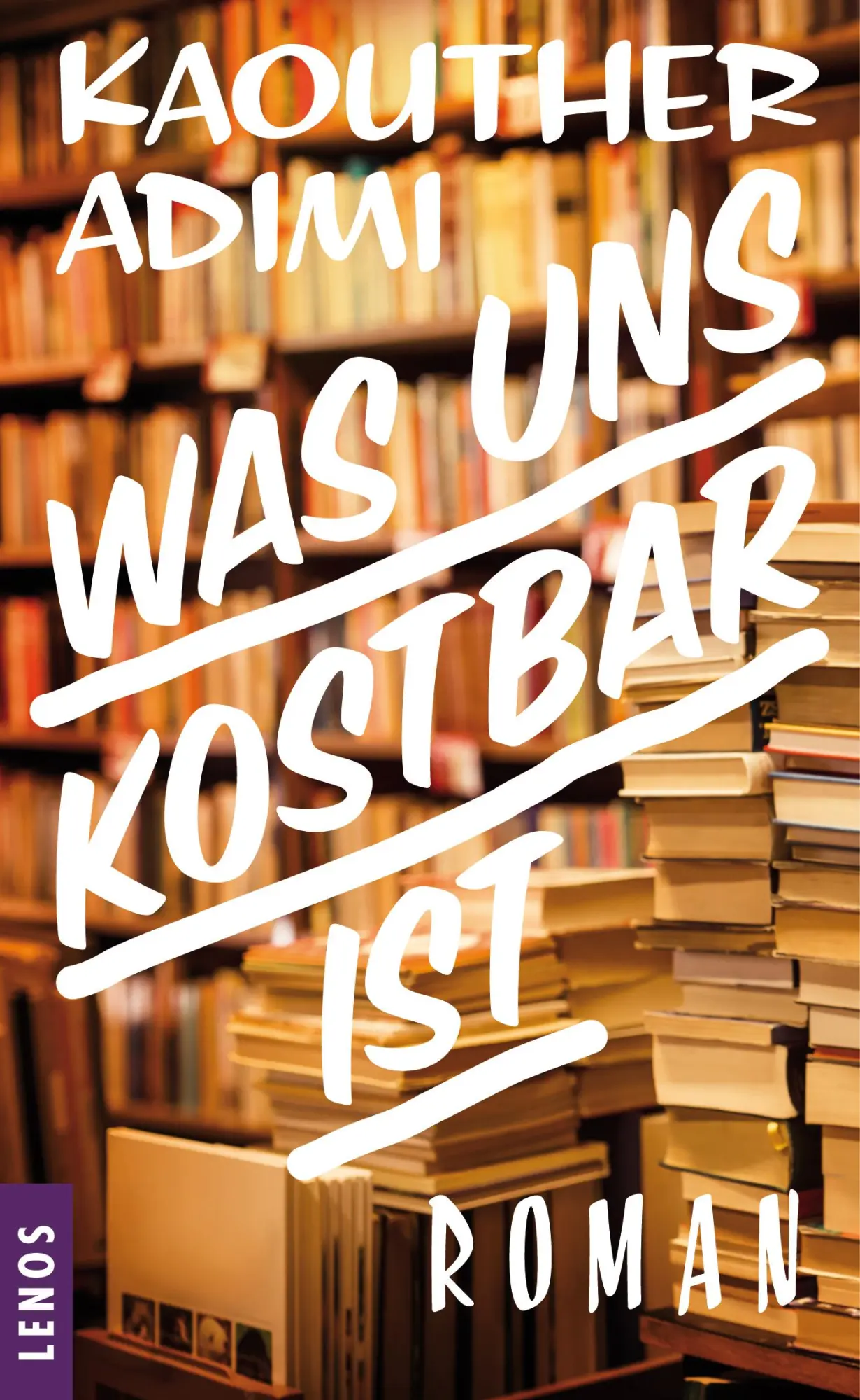 Cover: 9783857874857 | Was uns kostbar ist | Kaouther Adimi | Buch | 224 S. | Deutsch | 2018